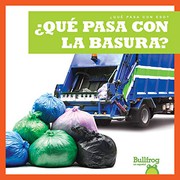 Front cover of ¿Qué pasa con la basura? by Charlie W. Sterling