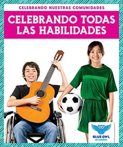 Front cover of Celebrando todas las habilidades by Abby Colich