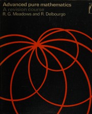 Cover of Advanced pure mathematics by R. G. Meadows