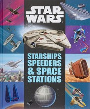 Front cover of Starships, Speeders and Space Stations by Christopher Nicholas