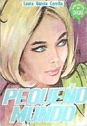Cover of Pequeño mundo by Laura García Corella