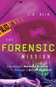 Cover of The Forensic Mission by E. K. Hein