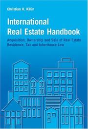 Front cover of International Real Estate Handbook by Christian H. Kälin