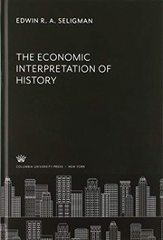 Cover of The economic interpretation of history by Edwin Robert Anderson Seligman