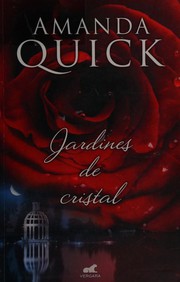 Front cover of Crystal Gardens by Jayne Ann Krentz