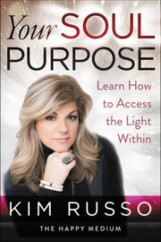 Cover of Your Soul Purpose by Kim Russo