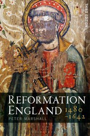 Front cover of Reformation England 1480-1642 by Peter Marshall
