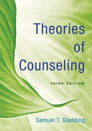 Front cover of Theories of Counseling by Samuel T. Gladding