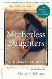 Cover of Motherless daughters by Hope Edelman