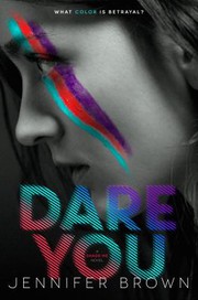 Front cover of Dare you by Jennifer Brown