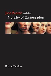 Cover of Jane Austen and the morality of conversation by Bharat Tandon