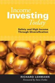 Front cover of Income Investing Today by Richard Lehmann
