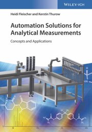 Front cover of Automation Solutions for Analytical Measurements by Heidi Fleischer