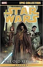 Cover of Star Wars Legends Epic Collection by Rob Chestney
