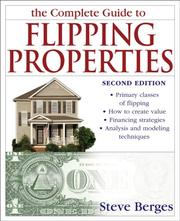 Cover of The complete guide to flipping properties by Steve Berges