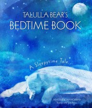Cover of Talulla Bear's Bedtime Book by Heather Roan Robbins