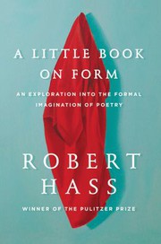 Cover of A little book on form by Robert Hass