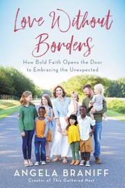 Cover of Love Without Borders by Angela Braniff