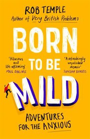 Cover of Born to be Mild by Rob Temple