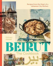 Cover of Bayrut : the Cookbook by Hisham Assaad