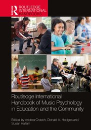 Front cover of Routledge International Handbook of Music Psychology in Education and the Community by Andrea Creech