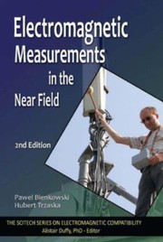 Front cover of Electromagnetic measurements in the near field by Pawel Bienkowski