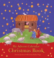 Front cover of My Advent Calendar Christmas Book by Antonia Jackson