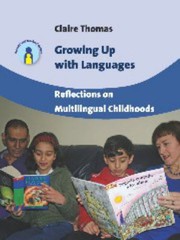 Cover of Growing up with languages by Claire Thomas