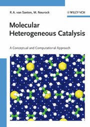 Cover of Molecular heterogeneous catalysis by R. A. van Santen