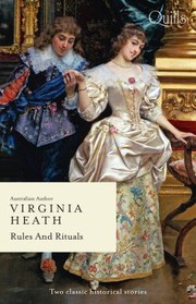 Cover of Rules and Rituals/The Discerning Gentleman's Guide/Miss Bradshaw's Bought Betrothal by Virginia Heath