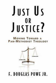 Front cover of Just-us or justice by F. Douglas Powe