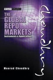 Cover of The global repo markets by Moorad Choudhry
