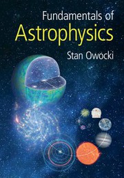 Front cover of Fundamentals of Astrophysics by Stanley P. Owocki