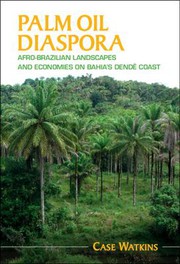Cover of Palm Oil Diaspora by Case Watkins