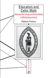 Cover of Education and Celtic myth by Pádraic Frehan