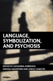 Cover of Language, symbolization, and psychosis by Giovanna Ambrosio