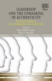 Front cover of Leadership and the Unmasking of Authenticity by Brent E. Cusher