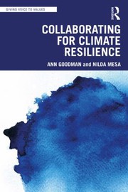 Cover of Collaborating for Climate Resilience by Ann Goodman
