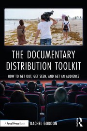 Cover of Documentary Distribution Toolkit by Rachel Gordon