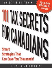 Cover of 101 Tax Secrets for Canadians 2007 by Tim Cestnick