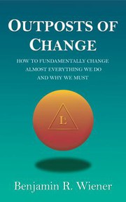 Cover of Outposts of Change by Benjamin Wiener