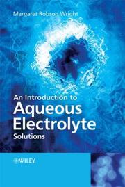 Cover of An Introduction to Aqueous Electrolyte Solutions by Margaret Robson Wright