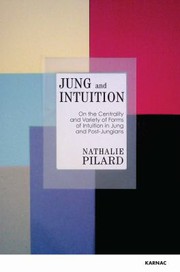 Front cover of Jung and Intuition by Nathalie Pilard
