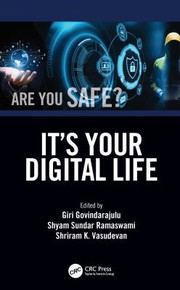 Front cover of It�s Your Digital Life by Giri Govindarajulu