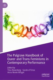 Front cover of Palgrave Handbook of Queer and Trans Feminisms in Contemporary Performance by Tiina Rosenberg