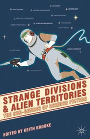 Front cover of Strange divisions and alien territories by Keith Brooke