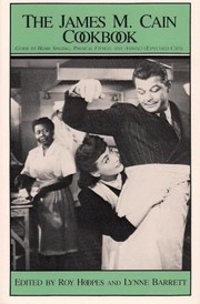 Front cover of The James M. Cain cookbook by James M. Cain