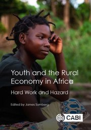 Front cover of Youth and the Rural Economy in Africa by James Sumberg