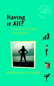 Cover of Having It All by Paula Nicolson
