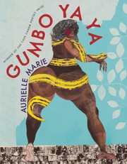 Cover of Gumbo Ya Ya by Aurielle Marie